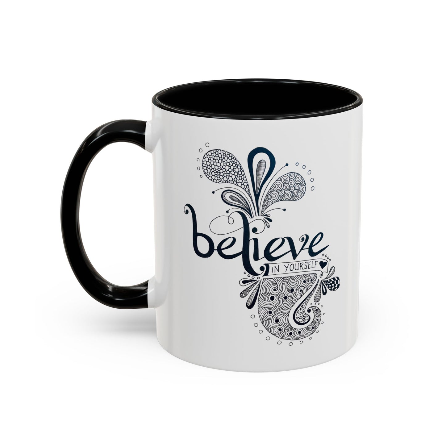 Mug - 'Believe in Yourself' Hand-drawn Zentangle Art Print
